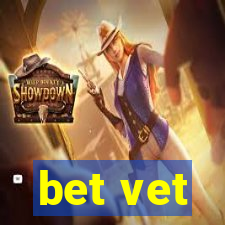 bet vet